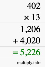 How to calculate 402 times 13 using long multiplication How to calculate 402 times 13 using long multiplication