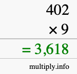 How to calculate 402 times 9 using long multiplication How to calculate 402 times 9 using long multiplication