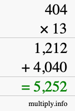 How to calculate 404 times 13 using long multiplication How to calculate 404 times 13 using long multiplication