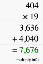 How to calculate 404 times 19 using long multiplication
