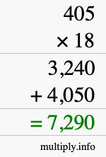 How to calculate 405 times 18 using long multiplication How to calculate 405 times 18 using long multiplication