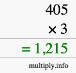 How to calculate 405 times 3 using long multiplication How to calculate 405 times 3 using long multiplication