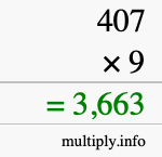 How to calculate 407 times 9 using long multiplication