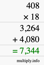 How to calculate 408 times 18 using long multiplication How to calculate 408 times 18 using long multiplication