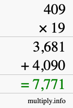 How to calculate 409 times 19 using long multiplication
