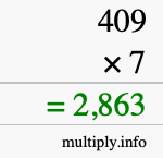 How to calculate 409 times 7 using long multiplication How to calculate 409 times 7 using long multiplication