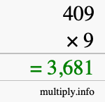 How to calculate 409 times 9 using long multiplication How to calculate 409 times 9 using long multiplication