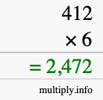 How to calculate 412 times 6 using long multiplication