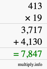 How to calculate 413 times 19 using long multiplication How to calculate 413 times 19 using long multiplication