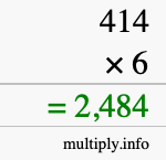 How to calculate 414 times 6 using long multiplication