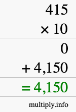 How to calculate 415 times 10 using long multiplication How to calculate 415 times 10 using long multiplication