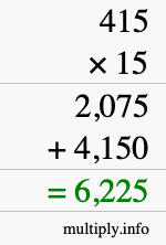How to calculate 415 times 15 using long multiplication How to calculate 415 times 15 using long multiplication