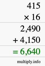 How to calculate 415 times 16 using long multiplication How to calculate 415 times 16 using long multiplication