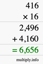 How to calculate 416 times 16 using long multiplication