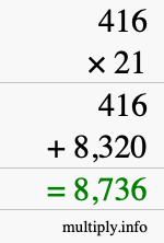 How to calculate 416 times 21 using long multiplication How to calculate 416 times 21 using long multiplication
