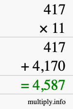 How to calculate 417 times 11 using long multiplication How to calculate 417 times 11 using long multiplication