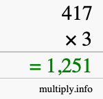 How to calculate 417 times 3 using long multiplication How to calculate 417 times 3 using long multiplication