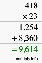 How to calculate 418 times 23 using long multiplication How to calculate 418 times 23 using long multiplication