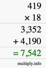 How to calculate 419 times 18 using long multiplication