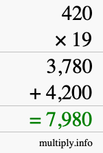 How to calculate 420 times 19 using long multiplication How to calculate 420 times 19 using long multiplication