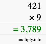 How to calculate 421 times 9 using long multiplication How to calculate 421 times 9 using long multiplication