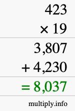 How to calculate 423 times 19 using long multiplication How to calculate 423 times 19 using long multiplication