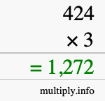 How to calculate 424 times 3 using long multiplication How to calculate 424 times 3 using long multiplication