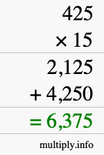 How to calculate 425 times 15 using long multiplication How to calculate 425 times 15 using long multiplication