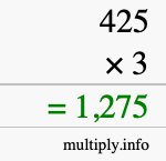 How to calculate 425 times 3 using long multiplication How to calculate 425 times 3 using long multiplication