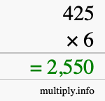 How to calculate 425 times 6 using long multiplication How to calculate 425 times 6 using long multiplication