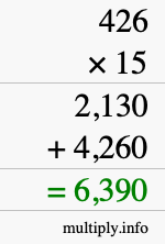 How to calculate 426 times 15 using long multiplication How to calculate 426 times 15 using long multiplication