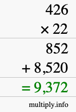 How to calculate 426 times 22 using long multiplication How to calculate 426 times 22 using long multiplication