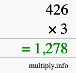 How to calculate 426 times 3 using long multiplication How to calculate 426 times 3 using long multiplication