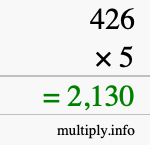 How to calculate 426 times 5 using long multiplication How to calculate 426 times 5 using long multiplication