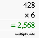 How to calculate 428 times 6 using long multiplication How to calculate 428 times 6 using long multiplication