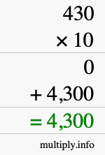 How to calculate 430 times 10 using long multiplication How to calculate 430 times 10 using long multiplication