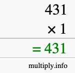 How to calculate 431 times 1 using long multiplication