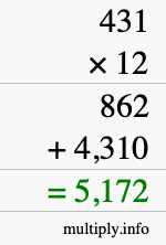 How to calculate 431 times 12 using long multiplication How to calculate 431 times 12 using long multiplication