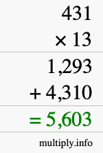 How to calculate 431 times 13 using long multiplication How to calculate 431 times 13 using long multiplication