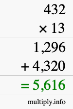How to calculate 432 times 13 using long multiplication How to calculate 432 times 13 using long multiplication
