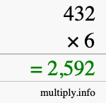 How to calculate 432 times 6 using long multiplication How to calculate 432 times 6 using long multiplication