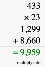 How to calculate 433 times 23 using long multiplication How to calculate 433 times 23 using long multiplication