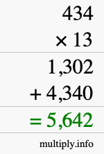 How to calculate 434 times 13 using long multiplication How to calculate 434 times 13 using long multiplication