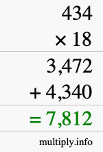 How to calculate 434 times 18 using long multiplication How to calculate 434 times 18 using long multiplication