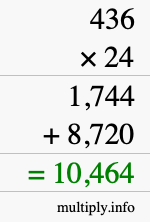 How to calculate 436 times 24 using long multiplication How to calculate 436 times 24 using long multiplication