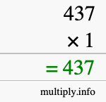 How to calculate 437 times 1 using long multiplication