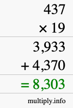 How to calculate 437 times 19 using long multiplication How to calculate 437 times 19 using long multiplication