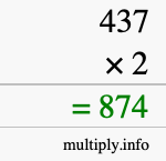 How to calculate 437 times 2 using long multiplication
