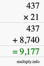 How to calculate 437 times 21 using long multiplication How to calculate 437 times 21 using long multiplication