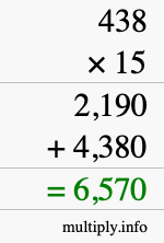 How to calculate 438 times 15 using long multiplication How to calculate 438 times 15 using long multiplication